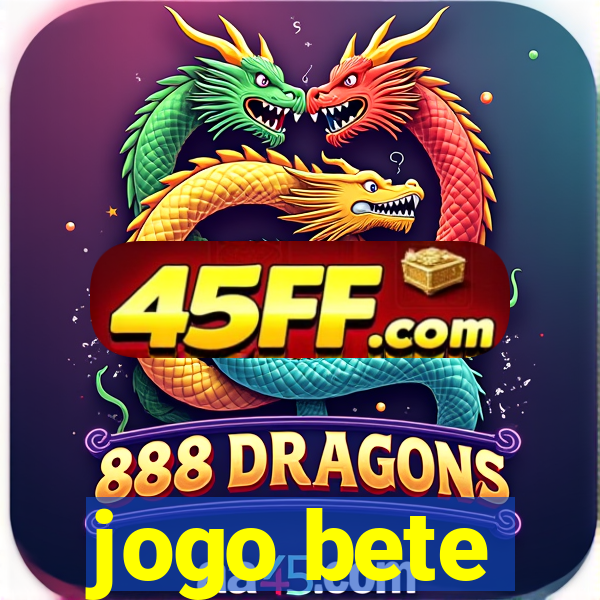 jogo bete
